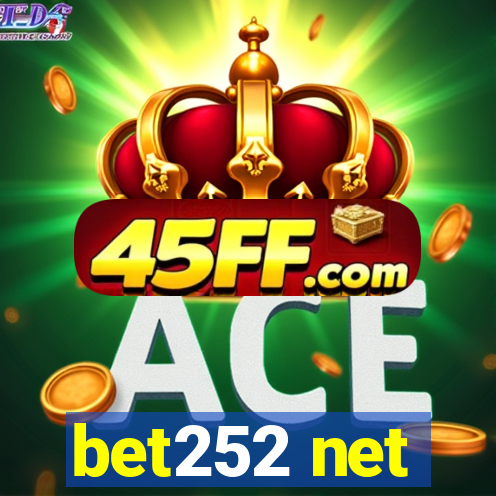 bet252 net